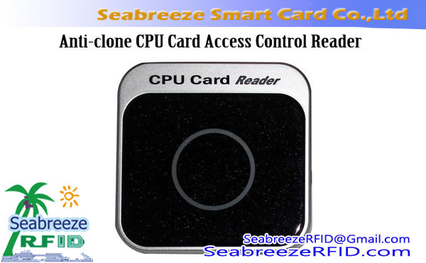 Accès CPU contrôle lecteur de carte, CPU Anti-clone Carte d'accès