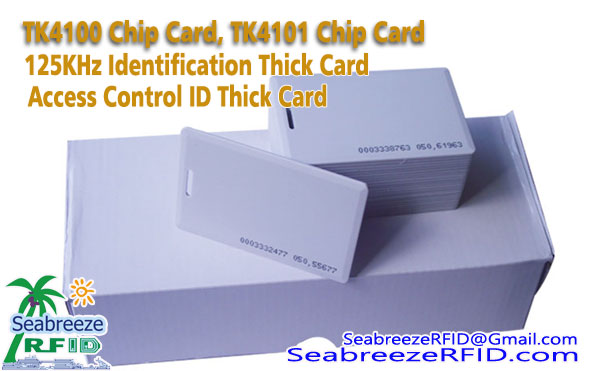 TK4100 чип карта, TK4101 чип карта, 125KHz лична карта, Идентификационна карта за контрол на достъпа, от Морски бриз Smart Card Co., Ltd.