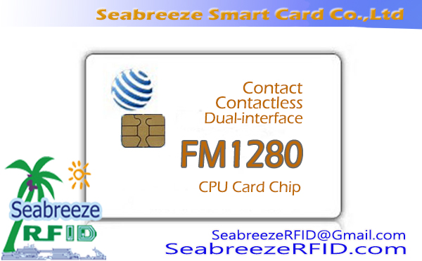 FM1280 Contact CPU Card, FM1280 Contactless CPU Card, FM1280 Dual Interface CPU Card, FM1280 High-Capacity High-Security CPU Card