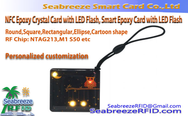 RFID išmanioji epoksidinė kortelė su LED blykste, NFC epoksidinė kristalinė kortelė su LED blykste, LED blykstės išmanioji epoksidinė kortelė