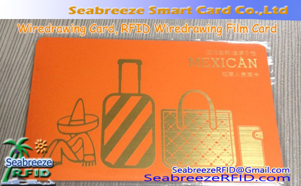 Wiredrawing Card, Wiredrawing Film Card, RFID Wiredrawing Card
