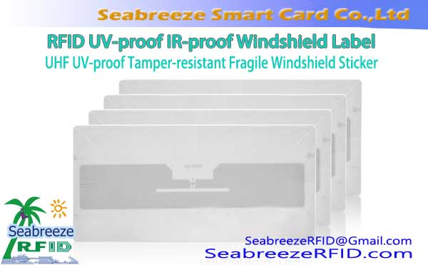 NFC UV-proof IR-proof vindrutetikett, UHF UV-tät Tamperbeständig, bräcklig vindruta klistermärke