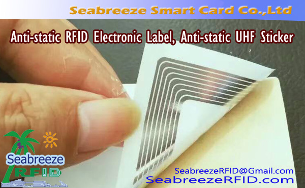 Label electronig gwrth-statig RFID, Label Electronig Gwrth-statig UHF, Sticer Gwrth-statig RFID, Sticer ESD gwrth-ddŵr gwrth-statig UHF