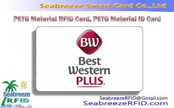 PETG υλικό RFID Card, PETG Υλικό ταυτότητας