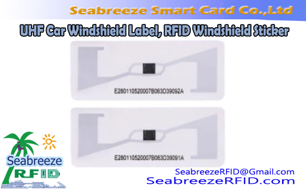 UHF Car Windshield Label, Utali wautali wa UHF Automobile Windshield Label, ISO18000-6C Windshield chizindikiro