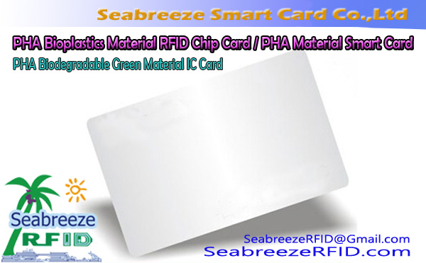 PHA Bioplastics Material RFID Chip Card, PHA IC-kort for biologisk nedbrytbart grønt materiale, PHA Material Smart Card