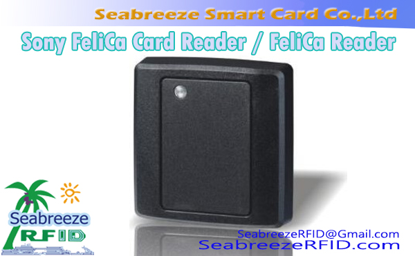 Αναγνώστης καρτών Sony FeliCa, FeliCa Reader